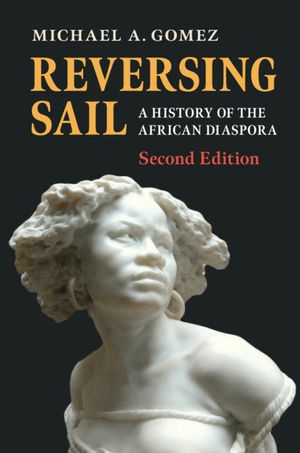 Reversing Sail: A History of the African Diaspora image number 0