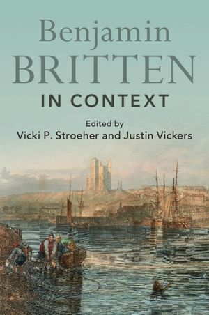 Benjamin Britten in Context image number 0