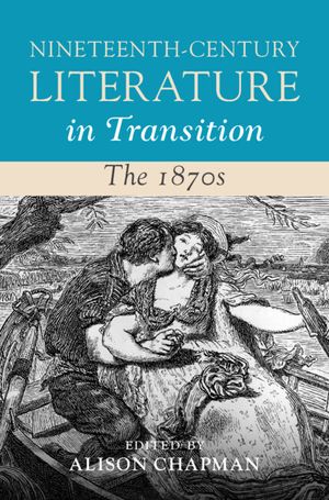Nineteenth-Century Literature in Transition: The 1870s image number 0