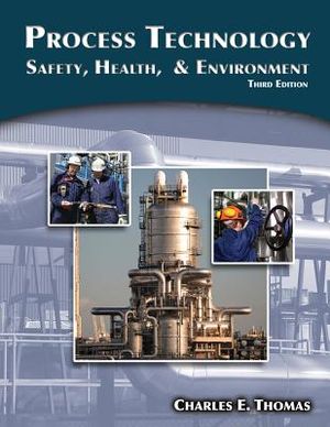 Process Technology: Safety, Health, and Environment image number 0