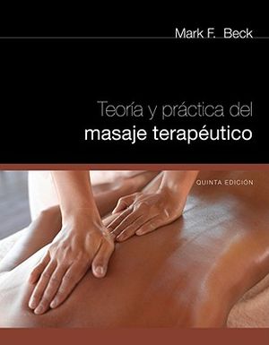 Spanish Translated Theory & Practice of Therapeutic Massage image number 0