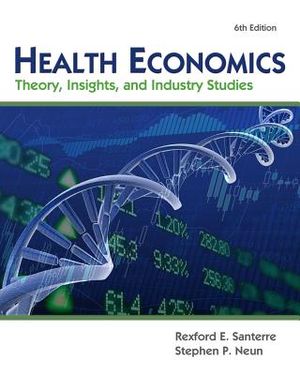 Health Economics: Theory, Insights, and Industry Studies image number 0