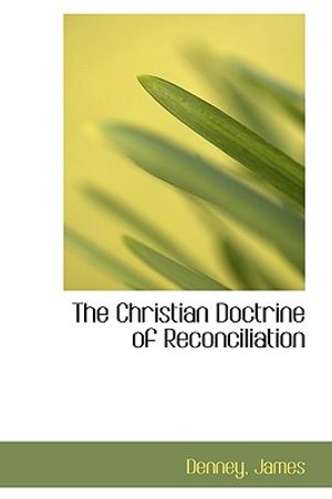 The Christian Doctrine of Reconciliation image number 0