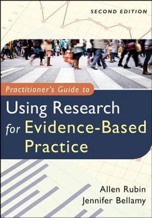 Practitioner's Guide to Using Research for Evidence-Based Practice image number 0