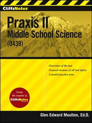 Cliffsnotes Praxis II: Middle School Science (0439) image number 0