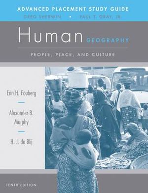 AP Study Guide to Accompany Human Geography: People, Place, and Culture image number 0