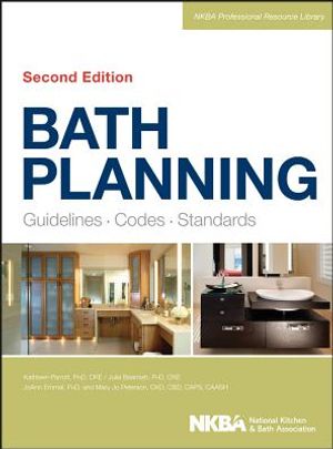 Bath Planning: Guidelines, Codes, Standards image number 0