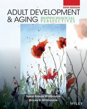 Adult Development and Aging: Biopsychosocial Perspectives image number 0