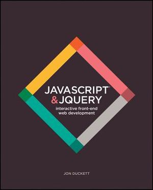 JavaScript and Jquery: Interactive Front-End Web Development ...