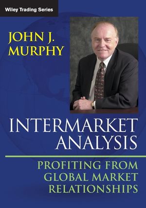 Intermarket Analysis: Profiting from Global Market Relationships image number 0