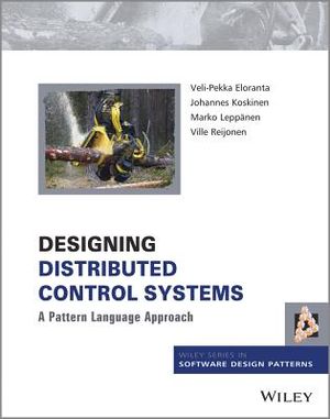 Designing Distributed Control Systems: A Pattern Language Approach image number 0