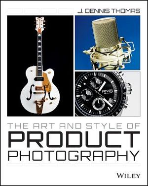 The Art and Style of Product Photography image number 0
