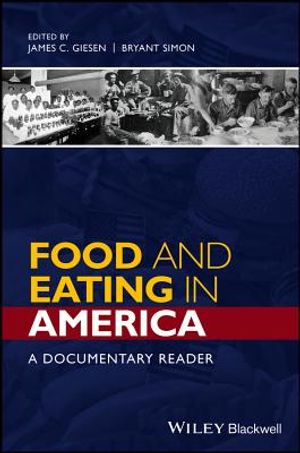 Food and Eating in America: A Documentary Reader image number 0