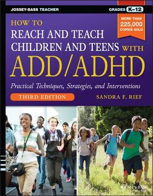 How to Reach and Teach Children and Teens with ADD/ADHD image number 0