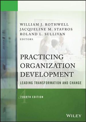 Practicing Organization Development: Leading Transformation and Change image number 0