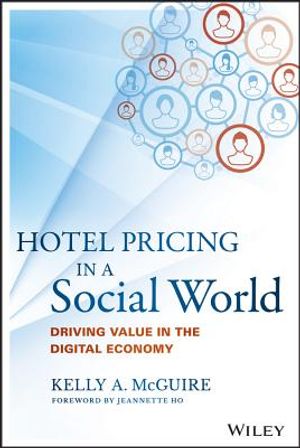 Hotel Pricing in a Social World: Driving Value in the Digital Economy image number 0