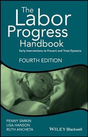 The Labor Progress Handbook: Early Interventions to Prevent and Treat Dystocia image number 0