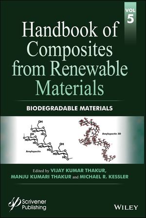 Handbook of Composites from Renewable Materials, Biodegradable Materials image number 0