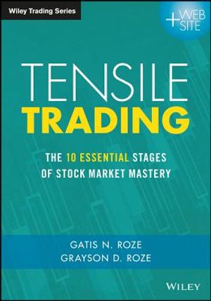 Tensile Trading: The 10 Essential Stages of Stock Market Mastery image number 0