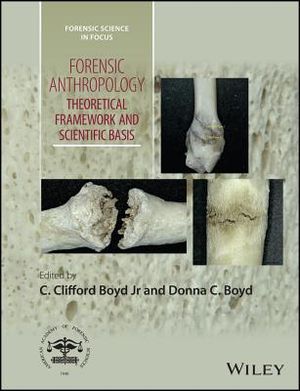 Forensic Anthropology: Theoretical Framework and Scientific Basis image number 0