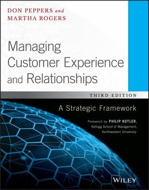Managing Customer Experience and Relationships: A Strategic Framework image number 0