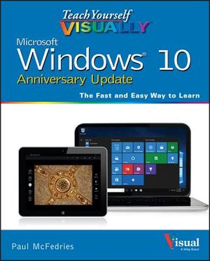 Teach Yourself Visually Windows 10 Anniversary Update image number 0