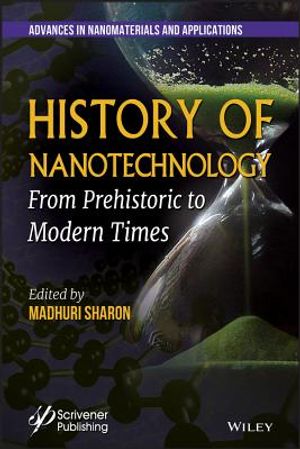History of Nanotechnology: From Prehistoric to Modern Times image number 0