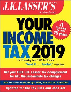 J.K. Lasser's Your Income Tax 2019: For Preparing Your 2018 Tax Return image number 0
