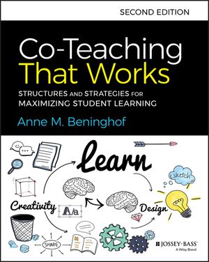 Co-Teaching That Works: Structures and Strategies for Maximizing Student Learning image number 0