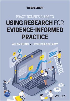 Practitioner's Guide to Using Research for Evidence-Informed Practice image number 0