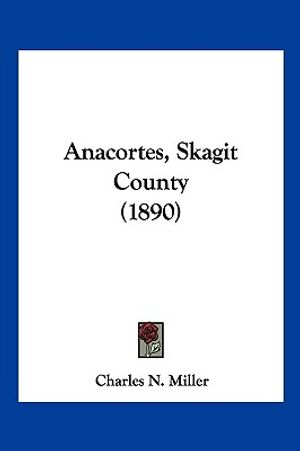 Anacortes, Skagit County (1890) image number 0