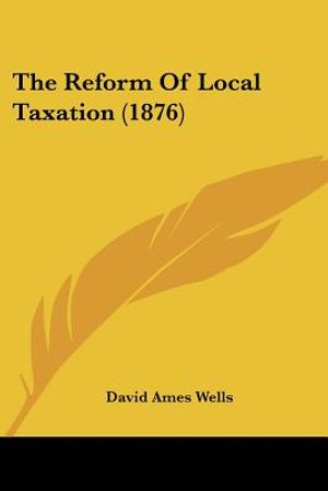 The Reform Of Local Taxation (1876) image number 0
