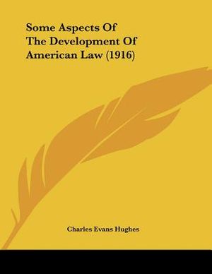 Some Aspects Of The Development Of American Law (1916) image number 0