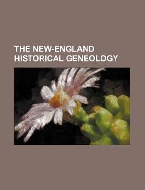 The New-England Historical Geneology image number 0
