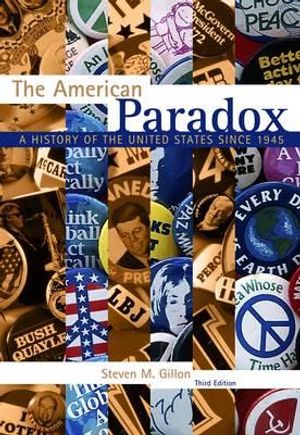 The American Paradox: A History of the United States Since 1945 image number 0
