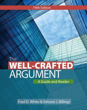 The Well-Crafted Argument: A Guide and Reader image number 0
