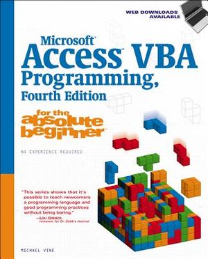Microsoft Access VBA Programming for the Absolute Beginner image number 0
