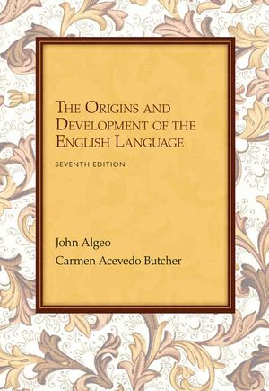 Workbook: Problems for Algeo/Butcher's the Origins and Development of the English Language, 7th image number 0