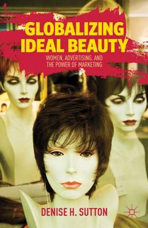Globalizing Ideal Beauty: How Female Copywriters of the J. Walter Thompson Advertising Agency Redefined Beauty for the Twentieth Century image number 0