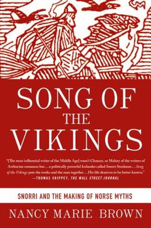 Song of the Vikings: Snorri and the Making of Norse Myths image number 0