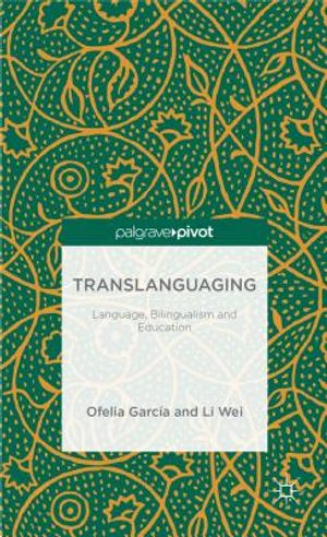 Translanguaging: Language, Bilingualism and Education image number 0