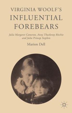Virginia Woolf's Influential Forebears: Julia Margaret Cameron, Anny Thackeray Ritchie and Julia Prinsep Stephen image number 0