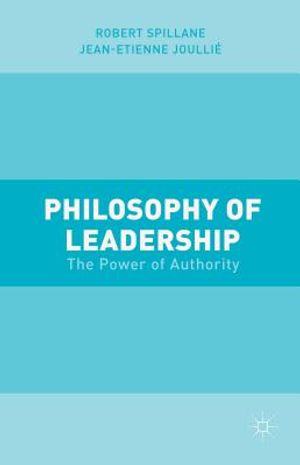 Philosophy of Leadership: The Power of Authority image number 0