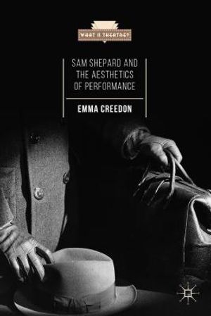 Sam Shepard and the Aesthetics of Performance image number 0