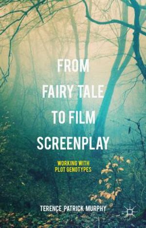 From Fairy Tale to Film Screenplay: Working with Plot Genotypes image number 0