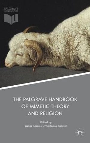 The Palgrave Handbook of Mimetic Theory and Religion image number 0