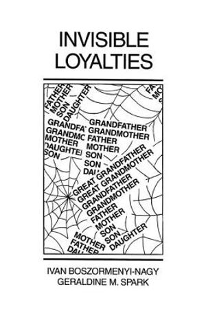 Invisible Loyalties: Reciprocity in Intergenerational Family Therapy image number 0