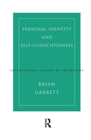 Personal Identity and Self-Consciousness image number 0