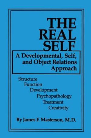 The Real Self: A Developmental, Self and Object Relations Approach image number 0