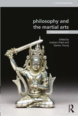 Philosophy and the Martial Arts: Engagement image number 0